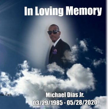 In Loving Memory of Michael Dais, Jr.